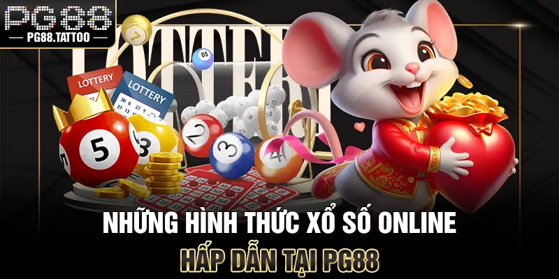 Xổ Số Online Những hình thức xổ số trực tuyến hấp dẫn tại PG88
